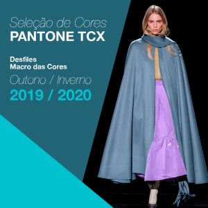 Seleção de Cores - Pantone - Outono Inverno 19-20